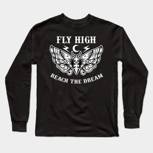 fly high reach the dream Long Sleeve T-Shirt